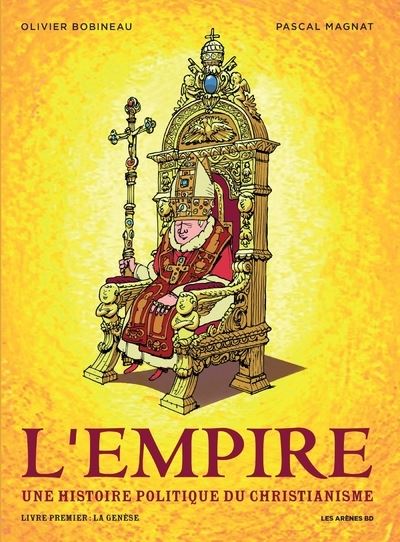 L'Empire, l'histoire politique du christianisme