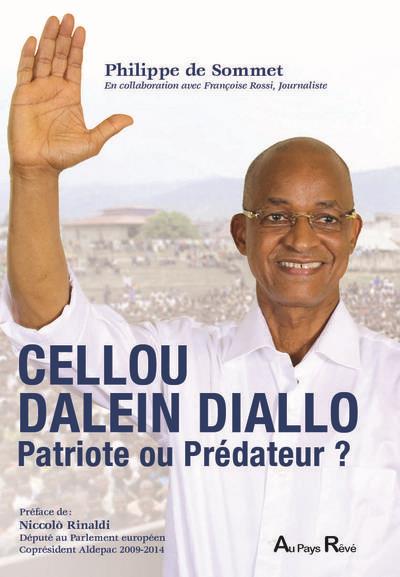 Cellou Dalein Diallo,  prédateur ou patriote ?