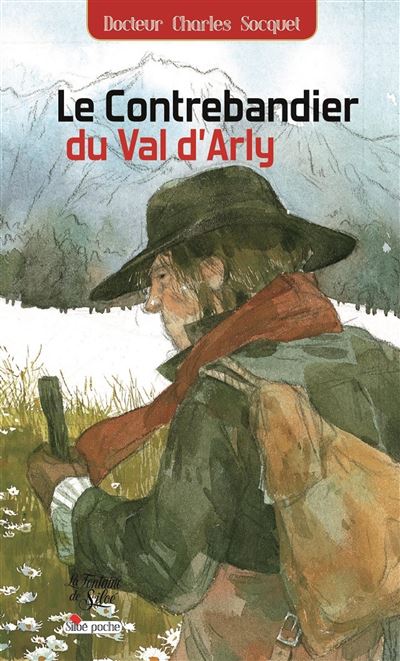 Le contrebandier du Val d'Arly