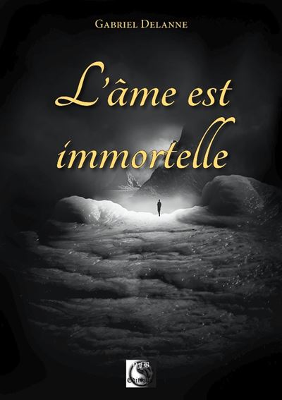 L'ame est immortelle