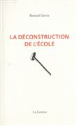 La Déconstruction de l'école
