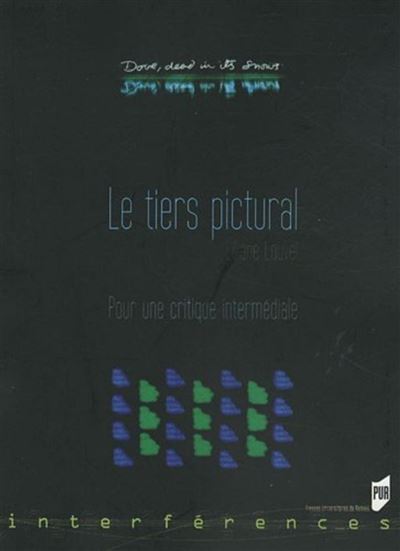 Le tiers pictural, retours de l'image