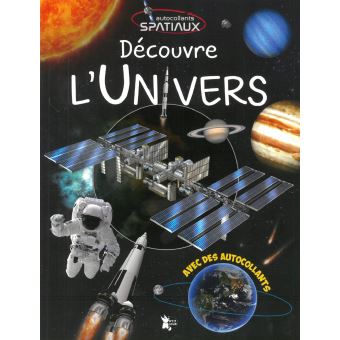 Découvre l'univers