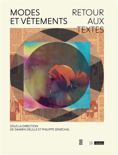 Modes et vêtements - Philippe Sénéchal - broché