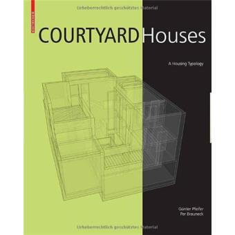 Courtyard houses