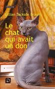 Le chat qui avait un don