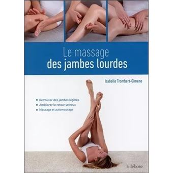 Le massage des jambes lourdes