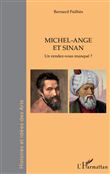 Michel-Ange et Sinan