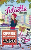 Juliette à Amsterdam - Offre découverte