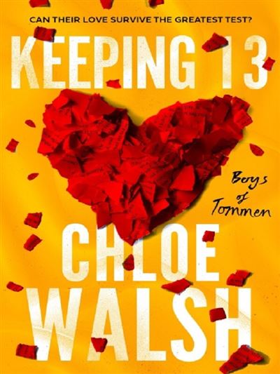 Keeping 13.pdf Boys Of Tommen - Keeping 13 - Chloe Walsh - Poche - Achat Livre ou ...