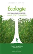 Écologie, mieux comprendre pour tout changer !