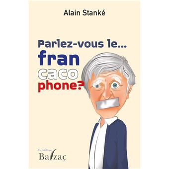 Parlez-vous, le francacophone !