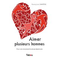 Guide Des Amours Plurielles - 