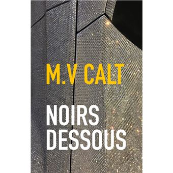 Noirs dessous