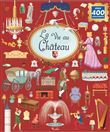 La vie au château