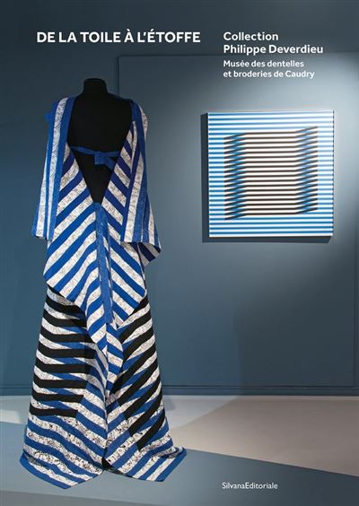 De la toile à l'étoffe, Collection Philippe Deverdieu, Musée des Dentelles et Broderies de Caudry
