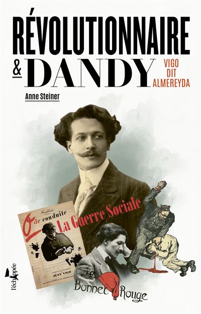 Revolutionnaire et dandy