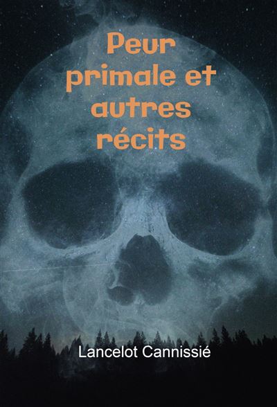 Peur primale et autres recits
