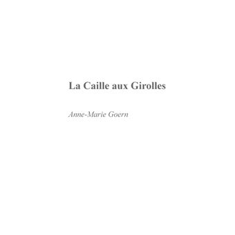 La Caille aux Girolles