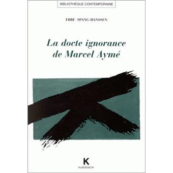 La Docte ignorance de Marcel Aymé