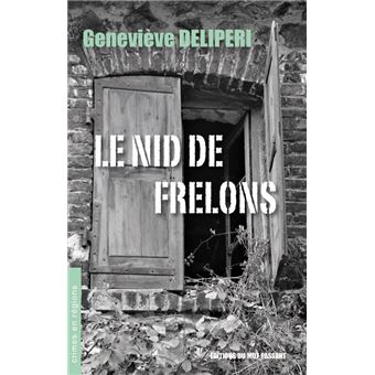 Le Nid de Frelons