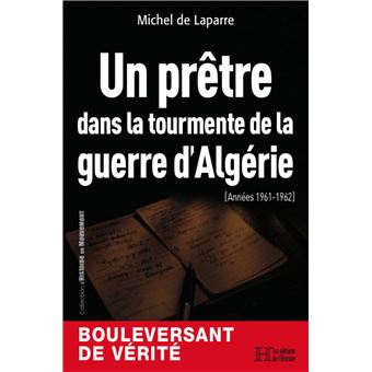 Un prêtre dans la tourmente de la guerre d'Algérie