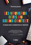 Les nouveaux défis du brand content