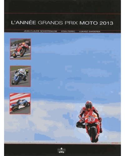 Annee grands prix moto 2013 2014
