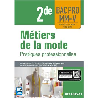 Metiers De La Mode 2de Bac Pro Mm V 2018 Pochette Eleve Pochette Eleve Edition 2018 Broche Claudine Chesseron Emanuelle Derouault Martine Lebreton Achat Livre Fnac