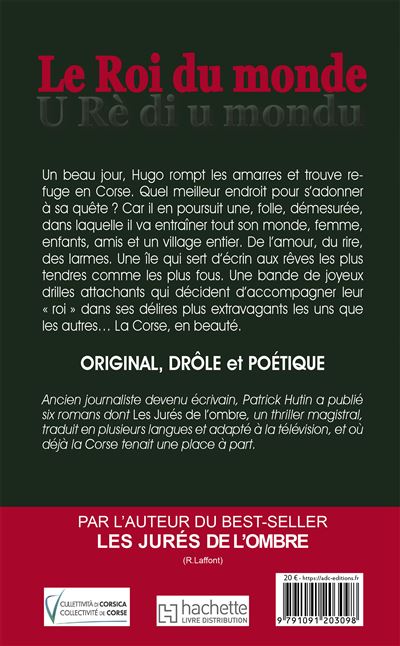 Le roi du monde - Patrick Hutin - broché