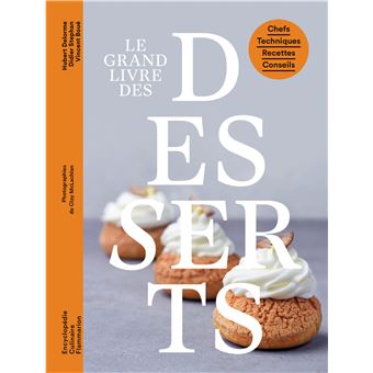 Le grand livre des desserts