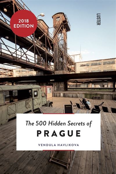 The 500 hidden secrets of Prague
