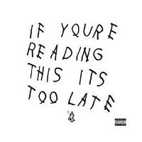 If You're Reading This It's Too Late