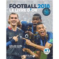 Livre D'or Du Football 2016 Edition 2016 - Cartonné