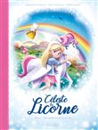 Céleste la licorne T02 BD