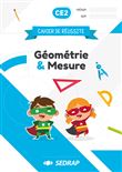 Cahier de réussite CE2 - Géométrie et Mesure