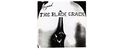 BEYOND THE THE BLACK CRACK