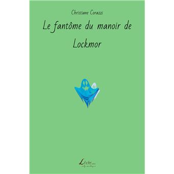 Le fantôme du manoir de Lockmor