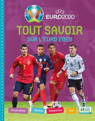 Tout savoir sur l'Euro 2020