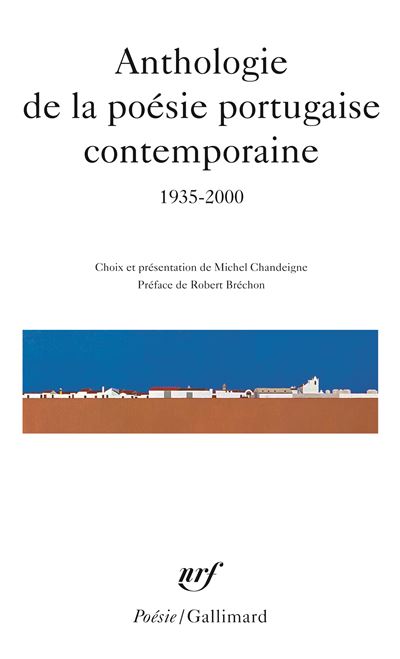 Anthologie de la poésie portugaise contemporaine