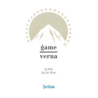 Game/Verna. La Fille du Far West