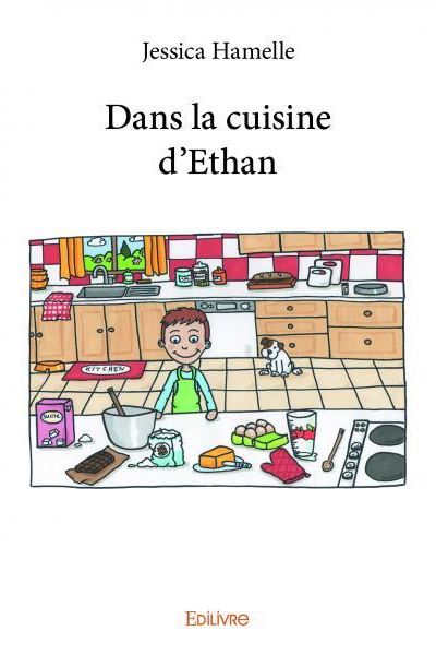 Dans la cuisine d?ethan