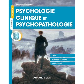 Psychologie Clinique Et Psychopathologie - Broché - T. Rabeyron - Achat ...