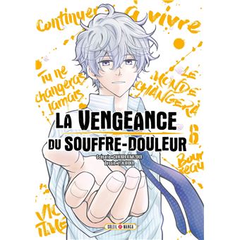 La Vengeance du souffre-douleur T06