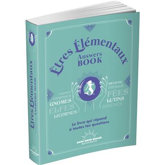 Etres Elémentaux Answers Book