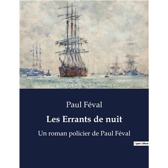 Les Errants de nuit