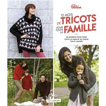 12 mois de tricots pour toute la famille