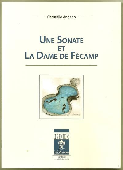 Une sonate et la dame de Fécamp