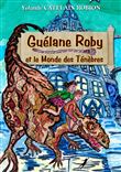 Guélane Roby et le Monde des Ténèbres