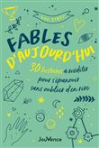 Fables d'aujourd'hui